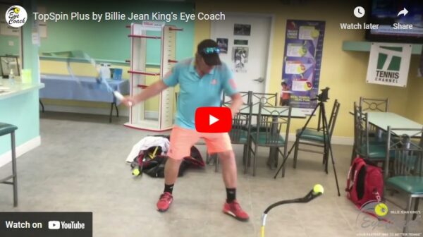 TopSpin Plus By Billie Jean King’s Eye Coach